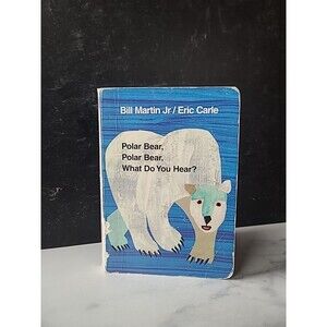 Polar Bear, Polar Bear, What Do You Hear? By Bill Martin Jr. And Eric Carle...
